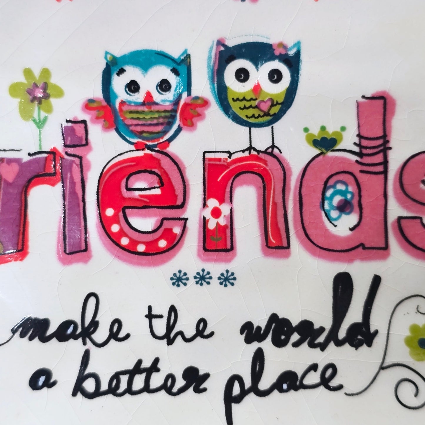 Natural Life Trinket Dish "Friends Make the World a Better Place" Trinket Dish