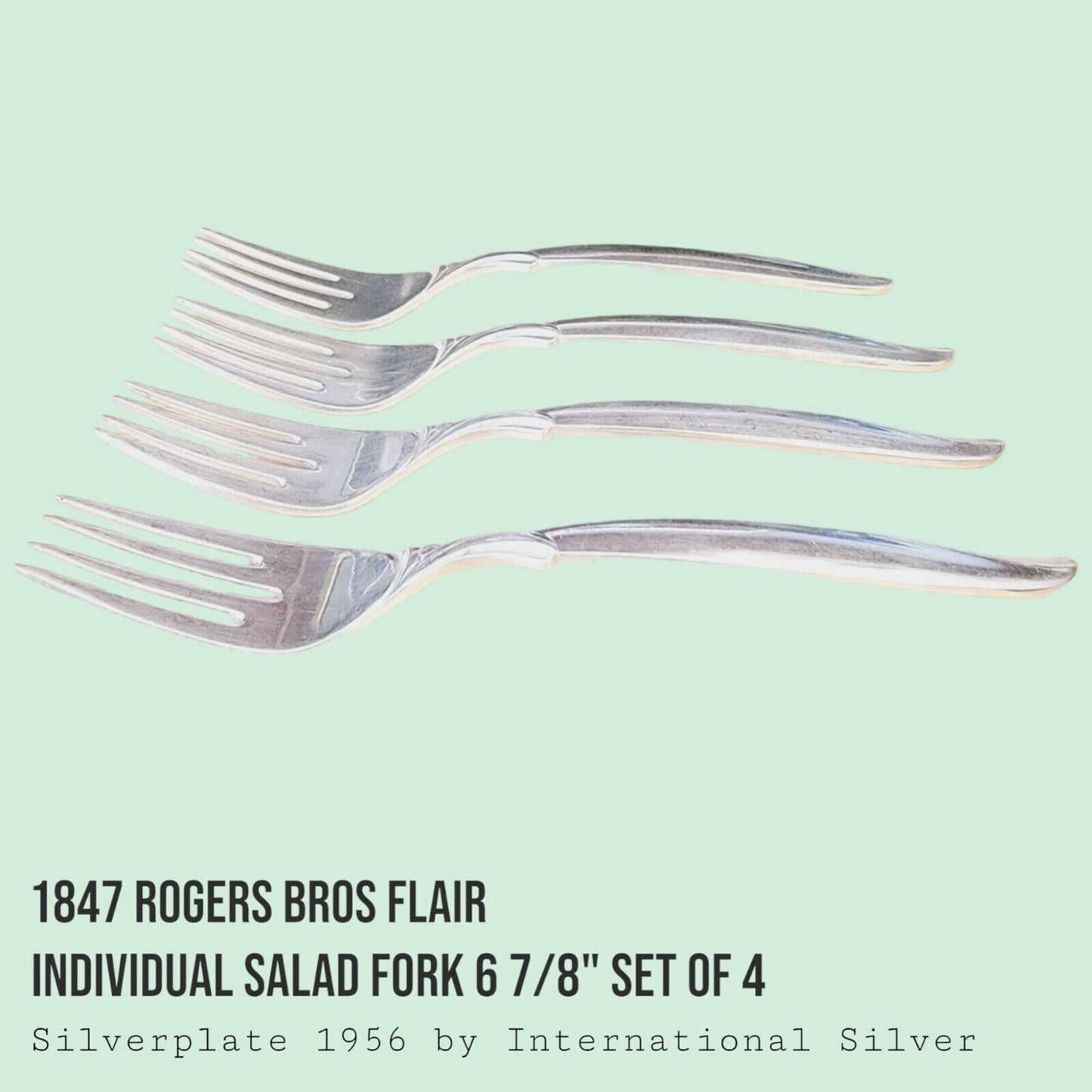 Flair by 1847 Rogers Bros IS 1956 Salad Fork 6 7/8" SET of 4