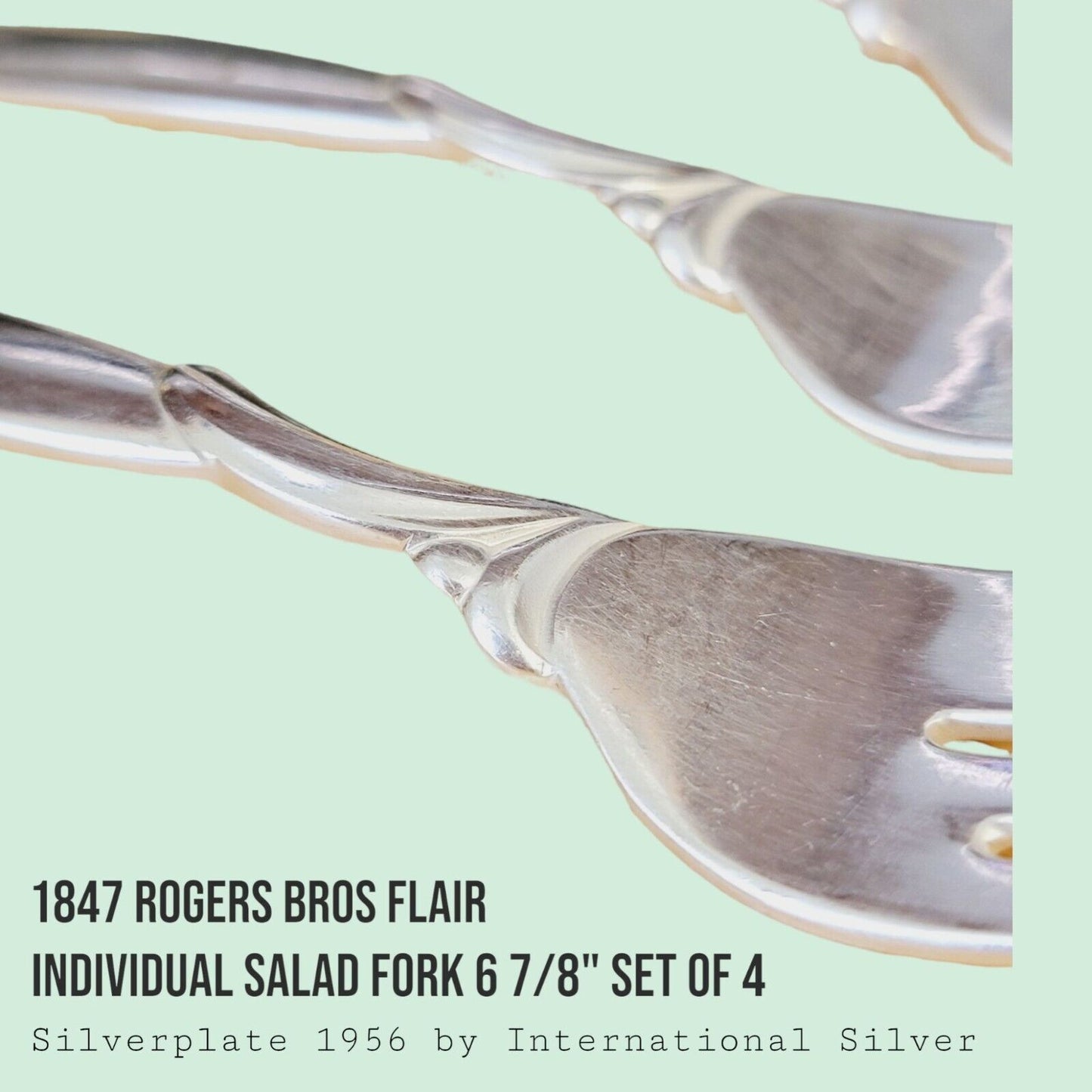 Vintage 1847 Rogers Bros FLAIR Silverplate Salad Forks 6 7/8" MCM SET of 4