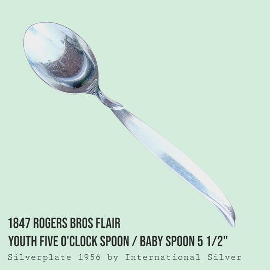 Vintage 1847 Rogers Bros FLAIR Silverplate Youth Five O'Clock Spoon 5 1/2"