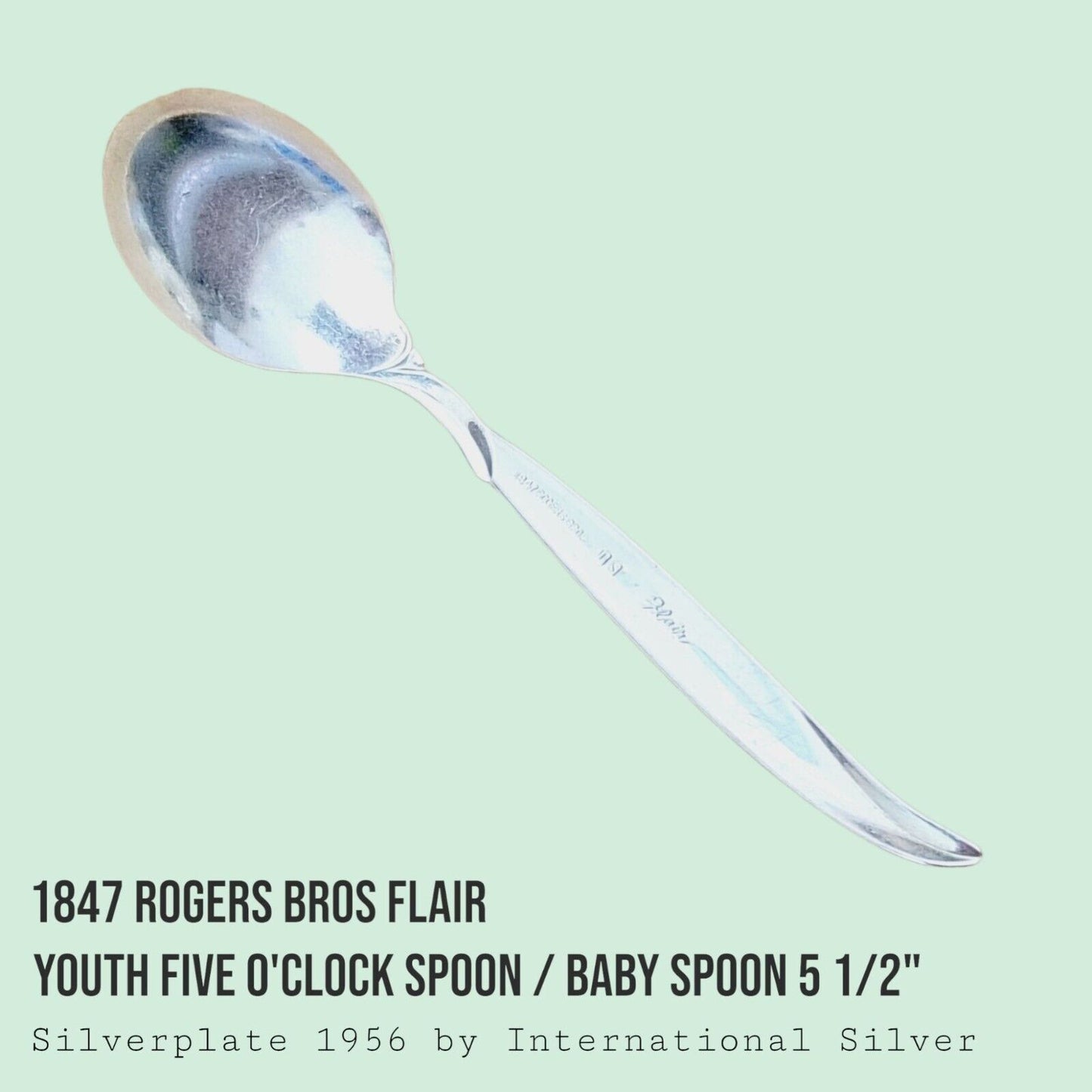 Vintage 1847 Rogers Bros FLAIR Silverplate Youth Five O'Clock Spoon 5 1/2"