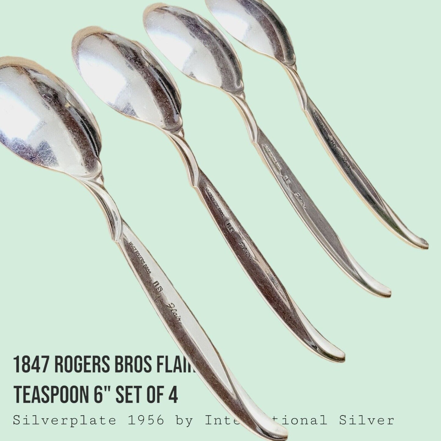 Vintage 1847 Rogers Bros FLAIR Silverplate Teaspoons 6" MCM SET of 4