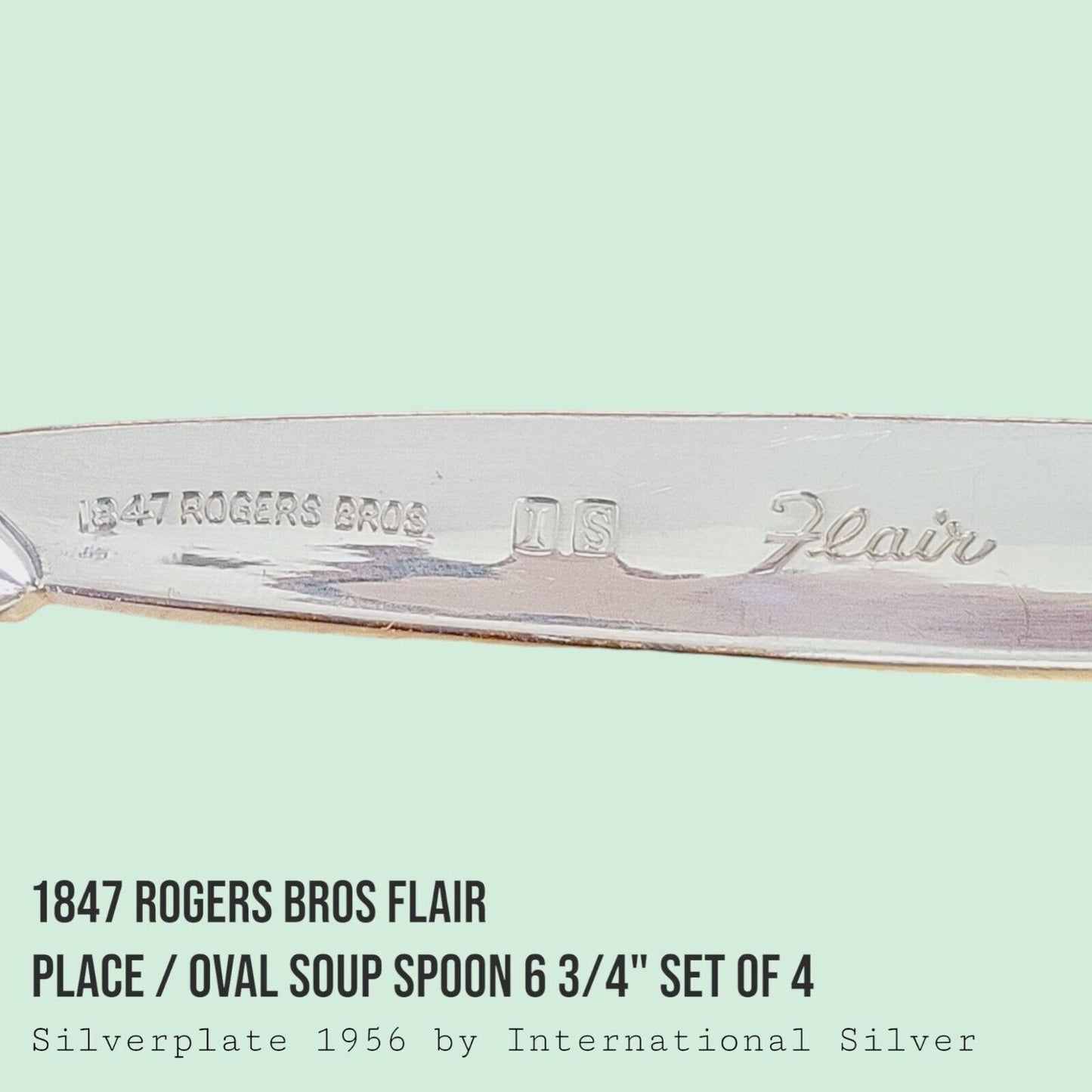 Vintage 1847 Rogers Bros FLAIR Silverplate Place Oval Soup Spoon 6 3/4" SET of 4