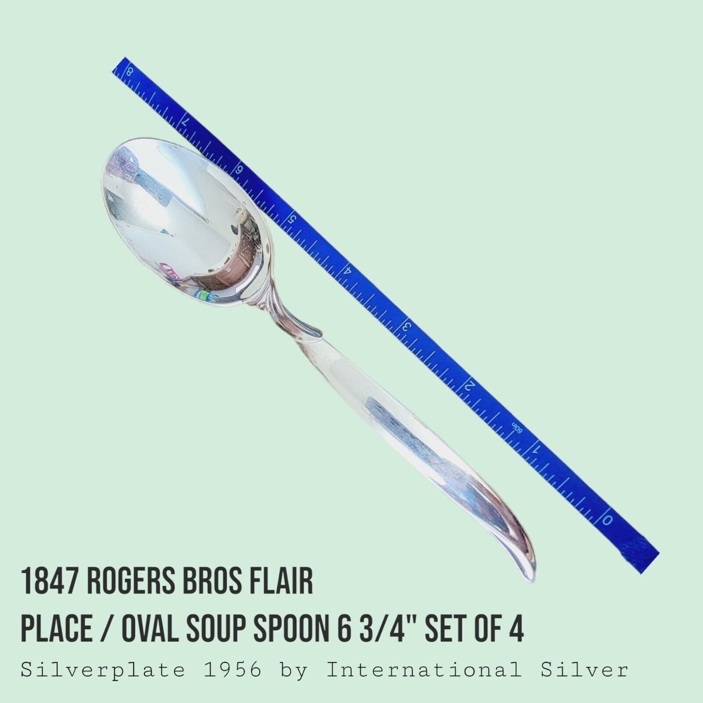 Vintage 1847 Rogers Bros FLAIR Silverplate Place Oval Soup Spoon 6 3/4" SET of 4
