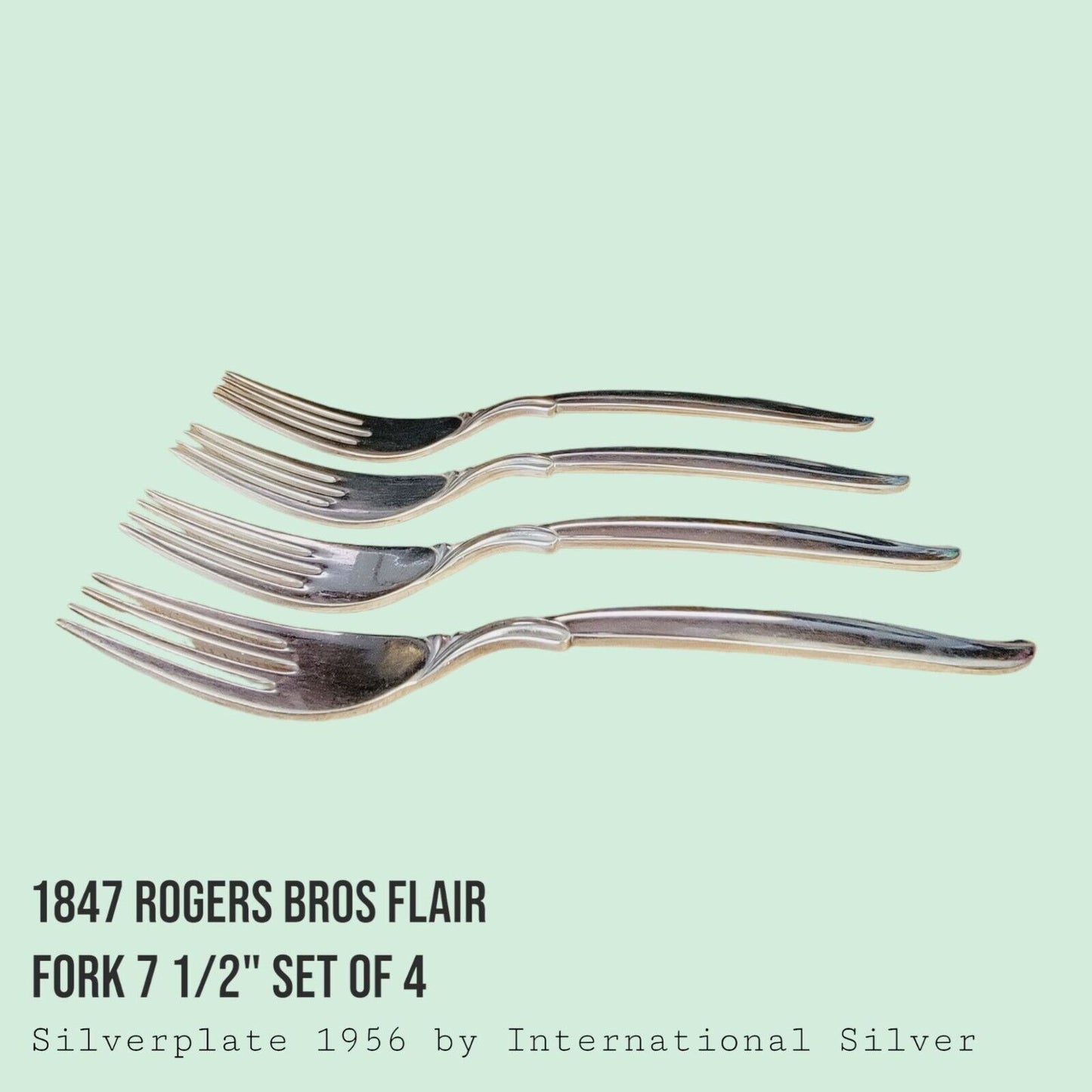 Flair by 1847 Rogers Bros IS 1956 Dinner Fork 7 1/2" SET of 4