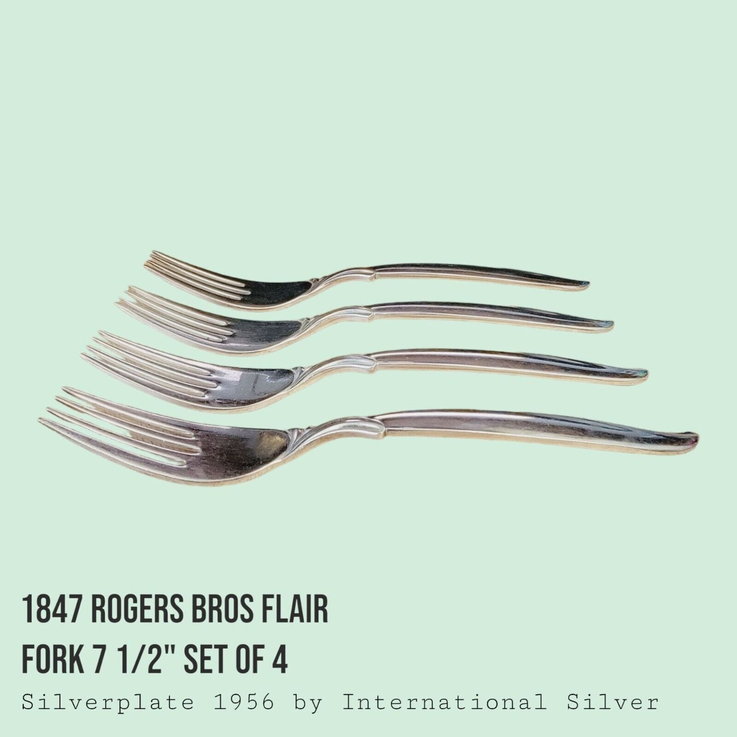 Vintage 1847 Rogers Bros FLAIR Silverplate Dinner Forks 7 1/2" MCM SET of 4