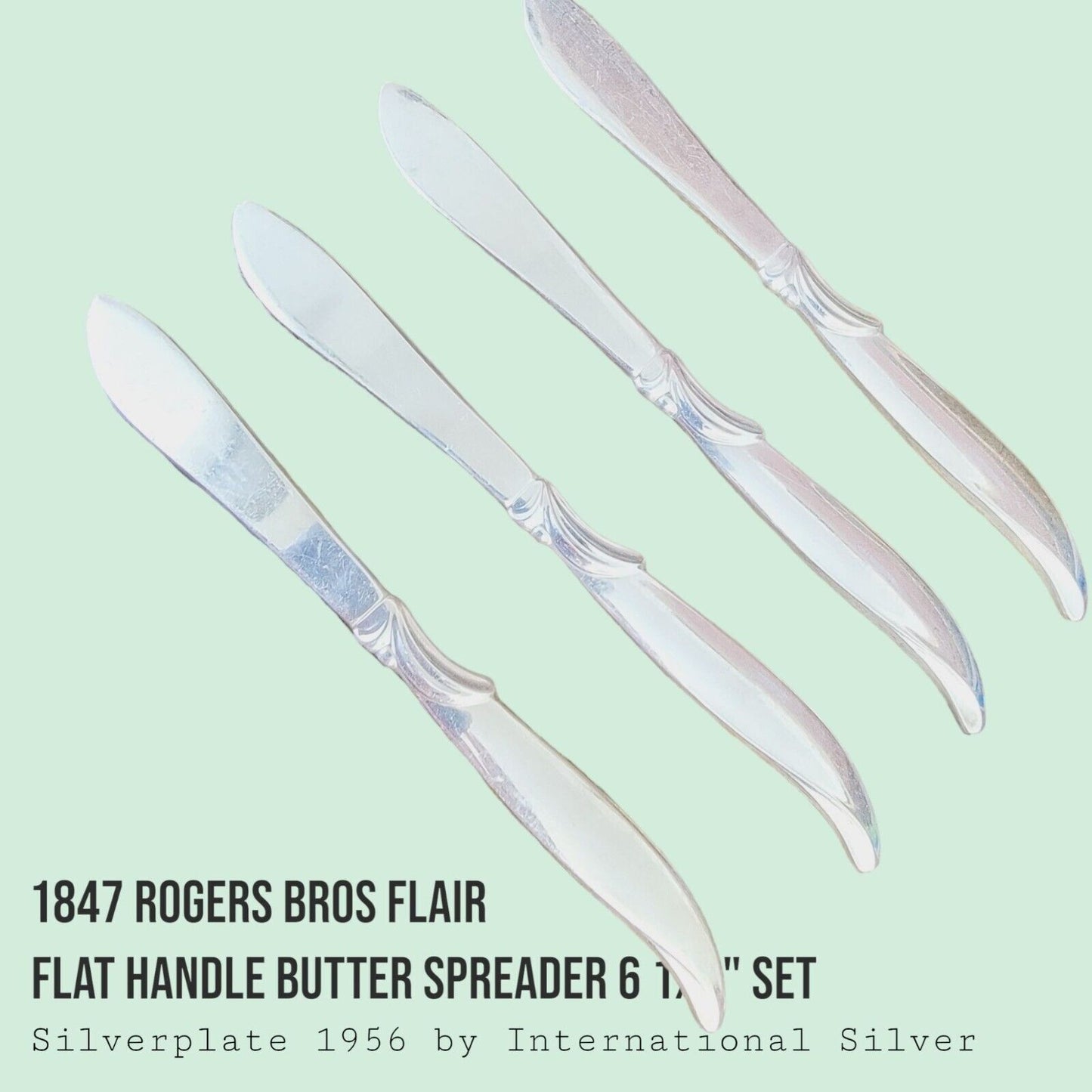 Vintage 1847 Rogers Bros FLAIR Silverplate Butter Spreaders 6 1/4" SET of 4