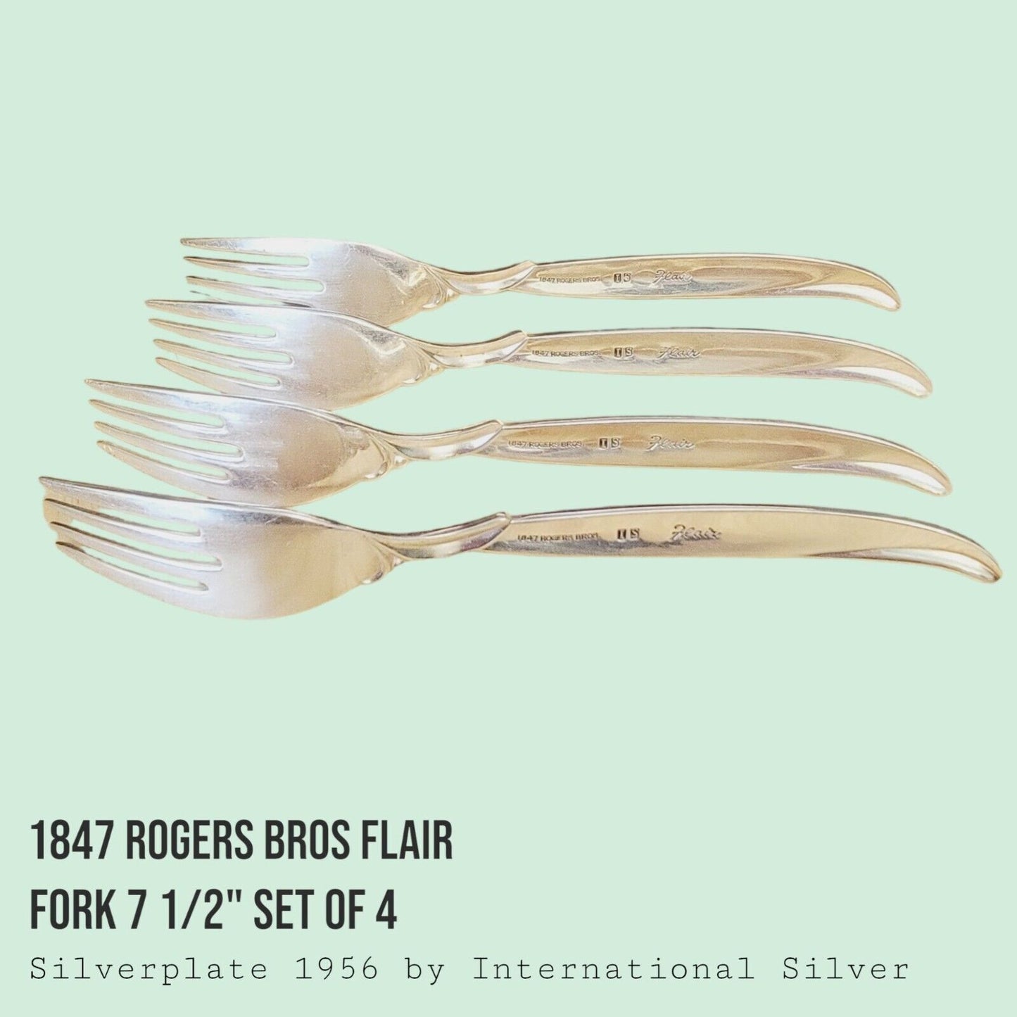 Vintage 1847 Rogers Bros FLAIR Silverplate Dinner Forks 7 1/2" MCM SET of 4