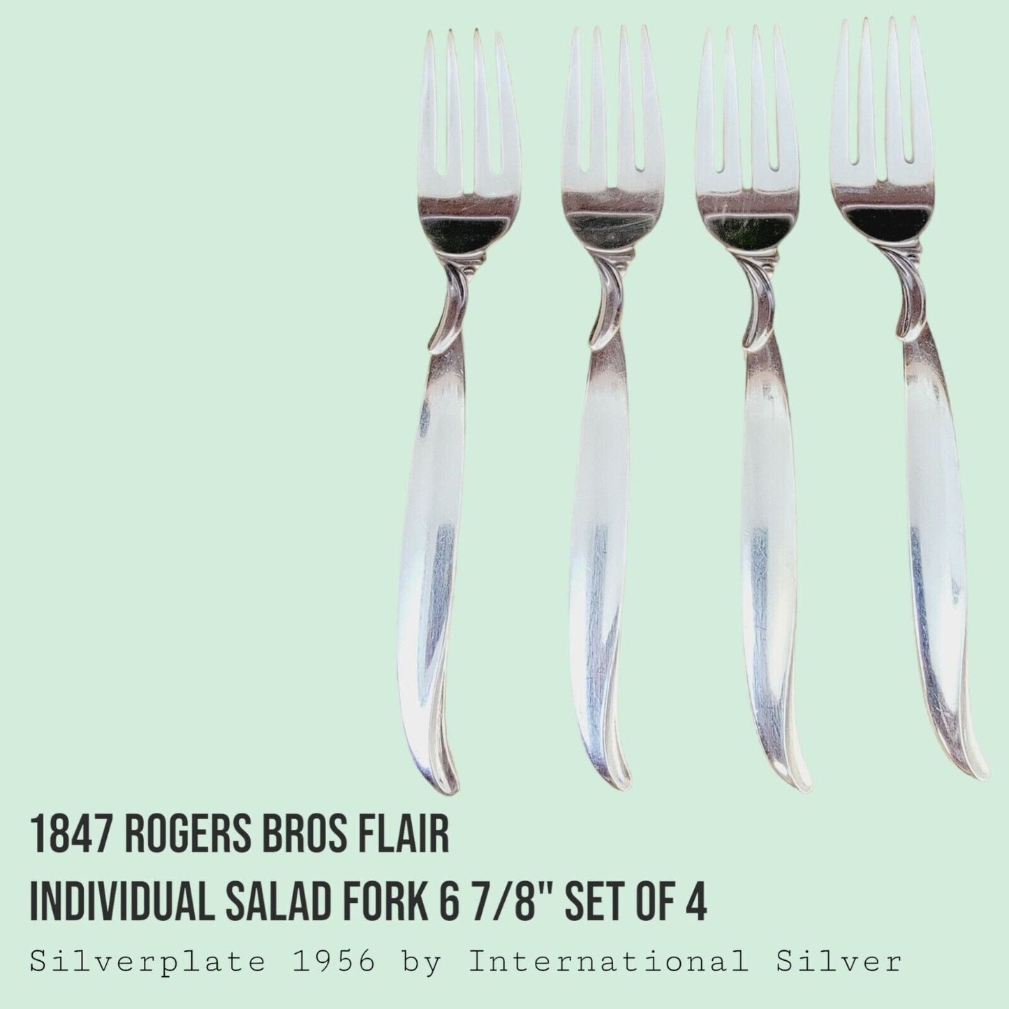 Flair by 1847 Rogers Bros IS 1956 Salad Fork 6 7/8" SET of 4