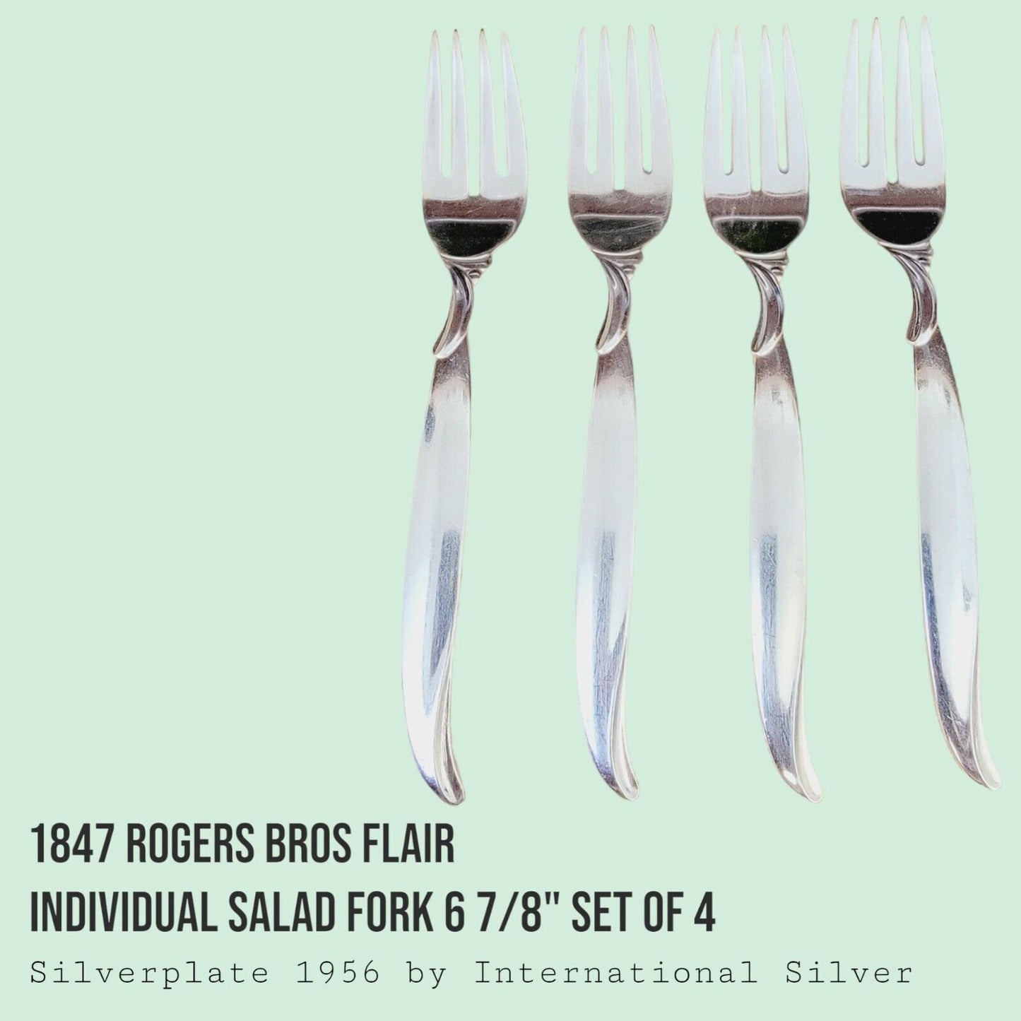 Vintage 1847 Rogers Bros FLAIR Silverplate Salad Forks 6 7/8" MCM SET of 4