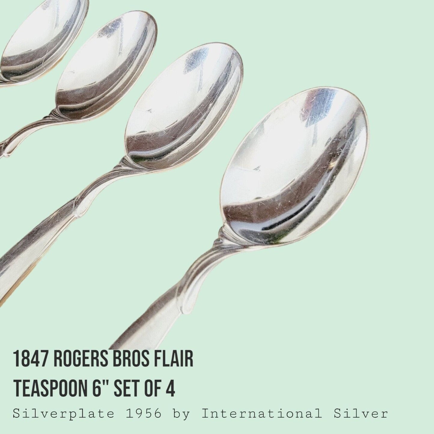 Vintage 1847 Rogers Bros FLAIR Silverplate Teaspoons 6" MCM SET of 4