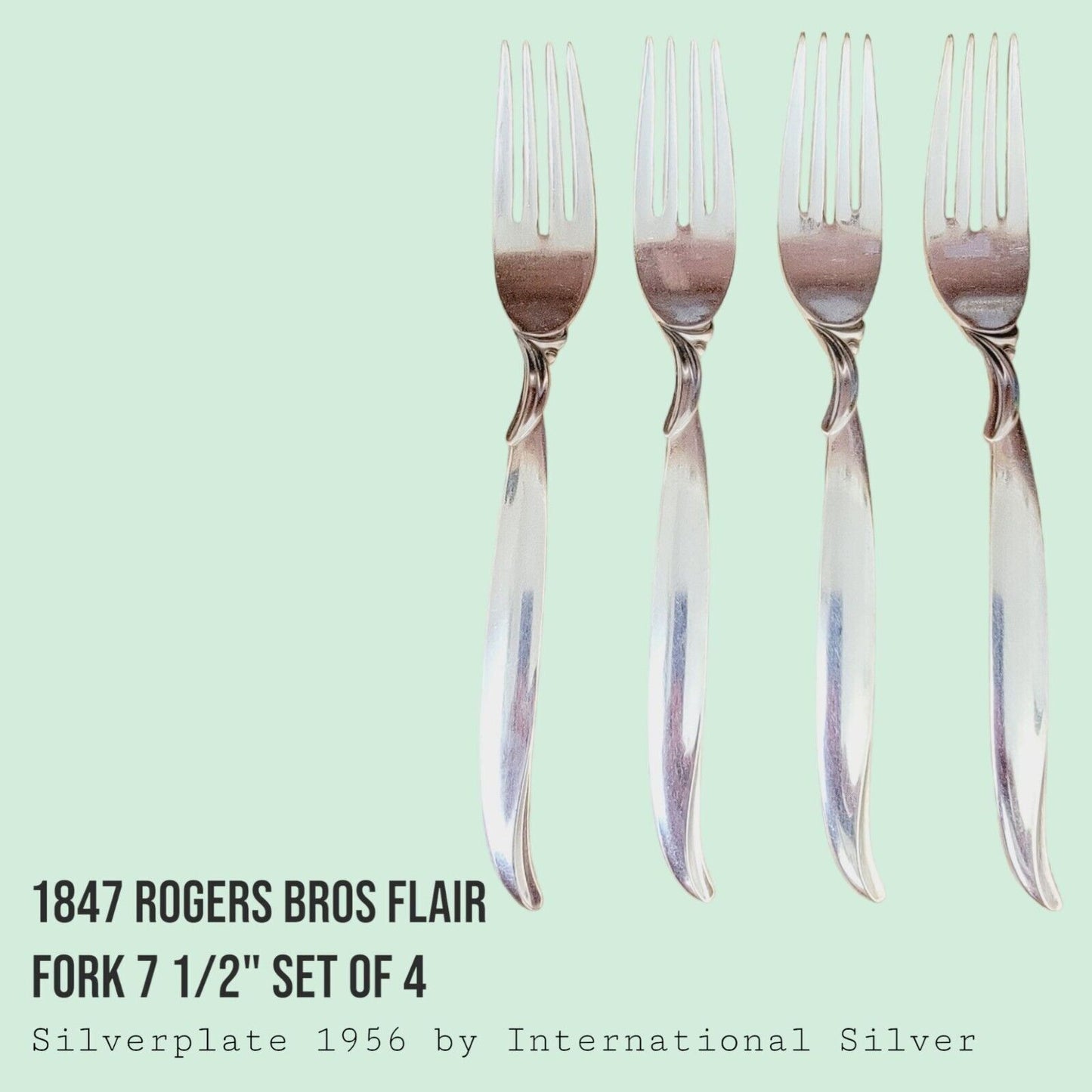 Vintage 1847 Rogers Bros FLAIR Silverplate Dinner Forks 7 1/2" MCM SET of 4