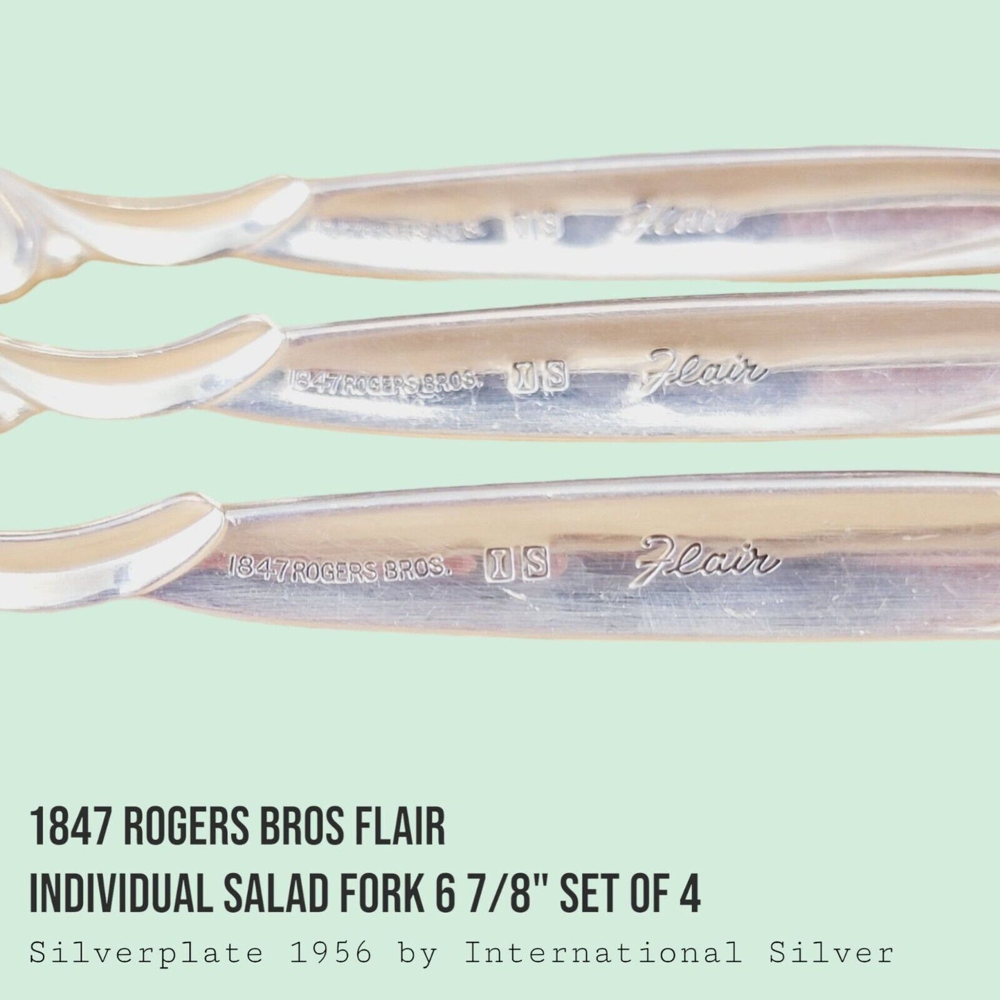 Vintage 1847 Rogers Bros FLAIR Silverplate Salad Forks 6 7/8" MCM SET of 4