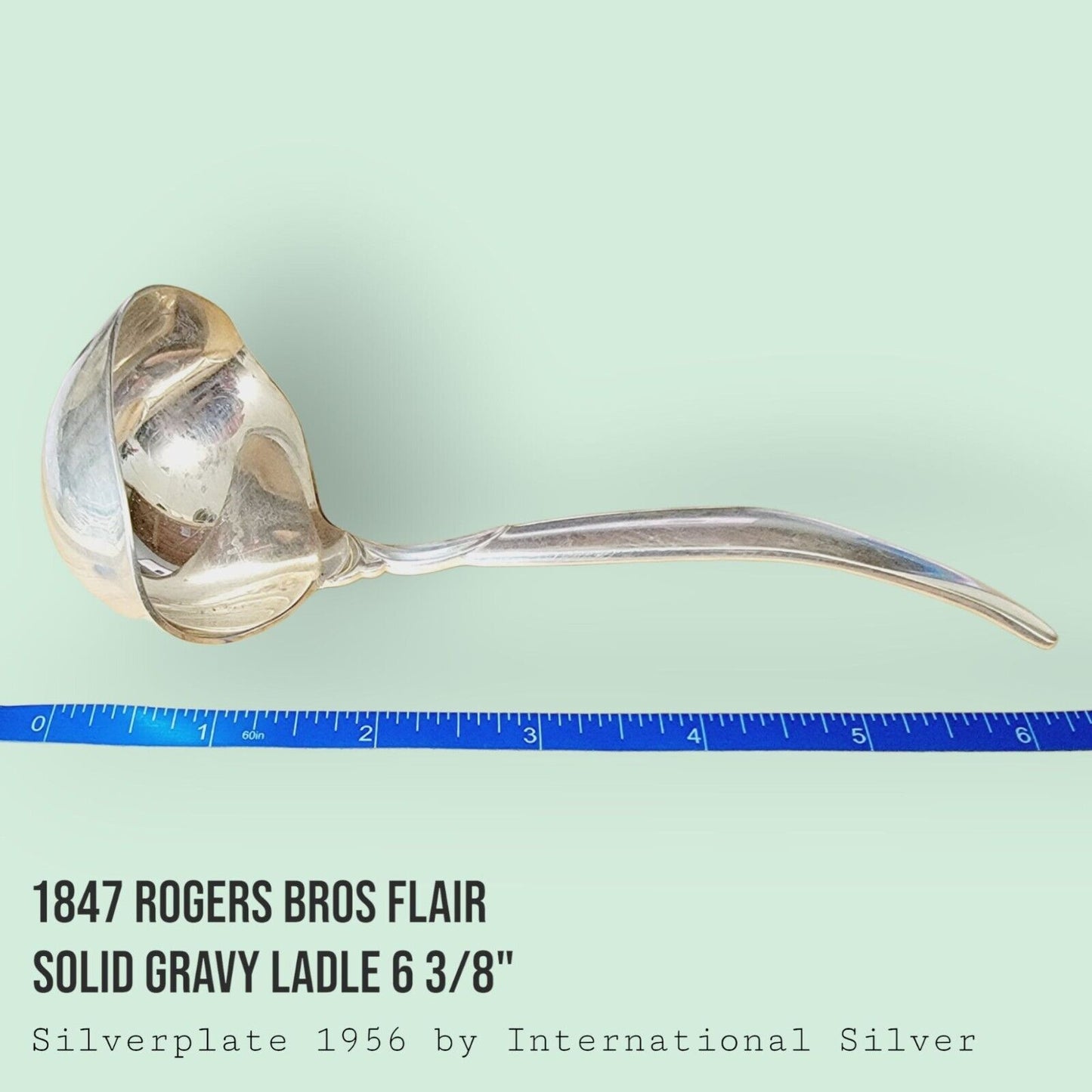 Flair by 1847 Rogers Bros IS 1956 Gravy Ladle 6 3/8"