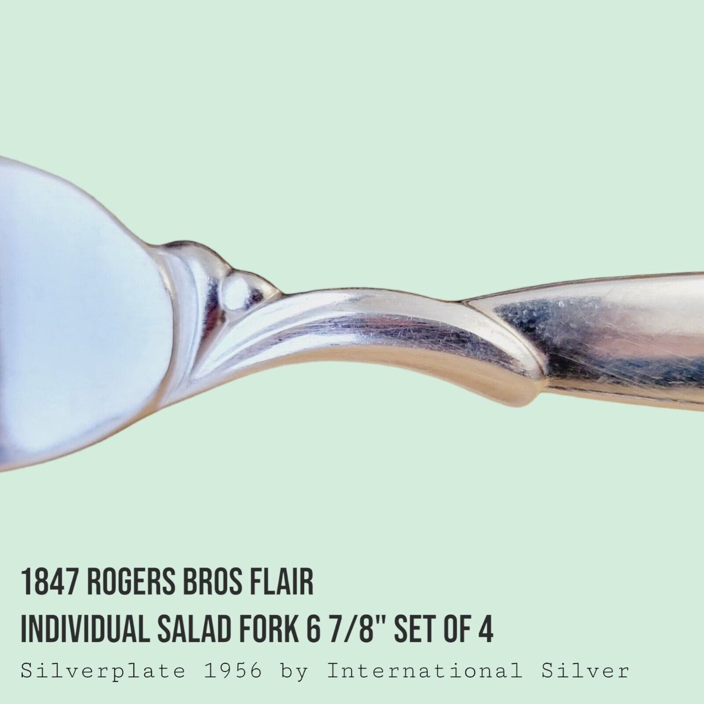 Vintage 1847 Rogers Bros FLAIR Silverplate Salad Forks 6 7/8" MCM SET of 4
