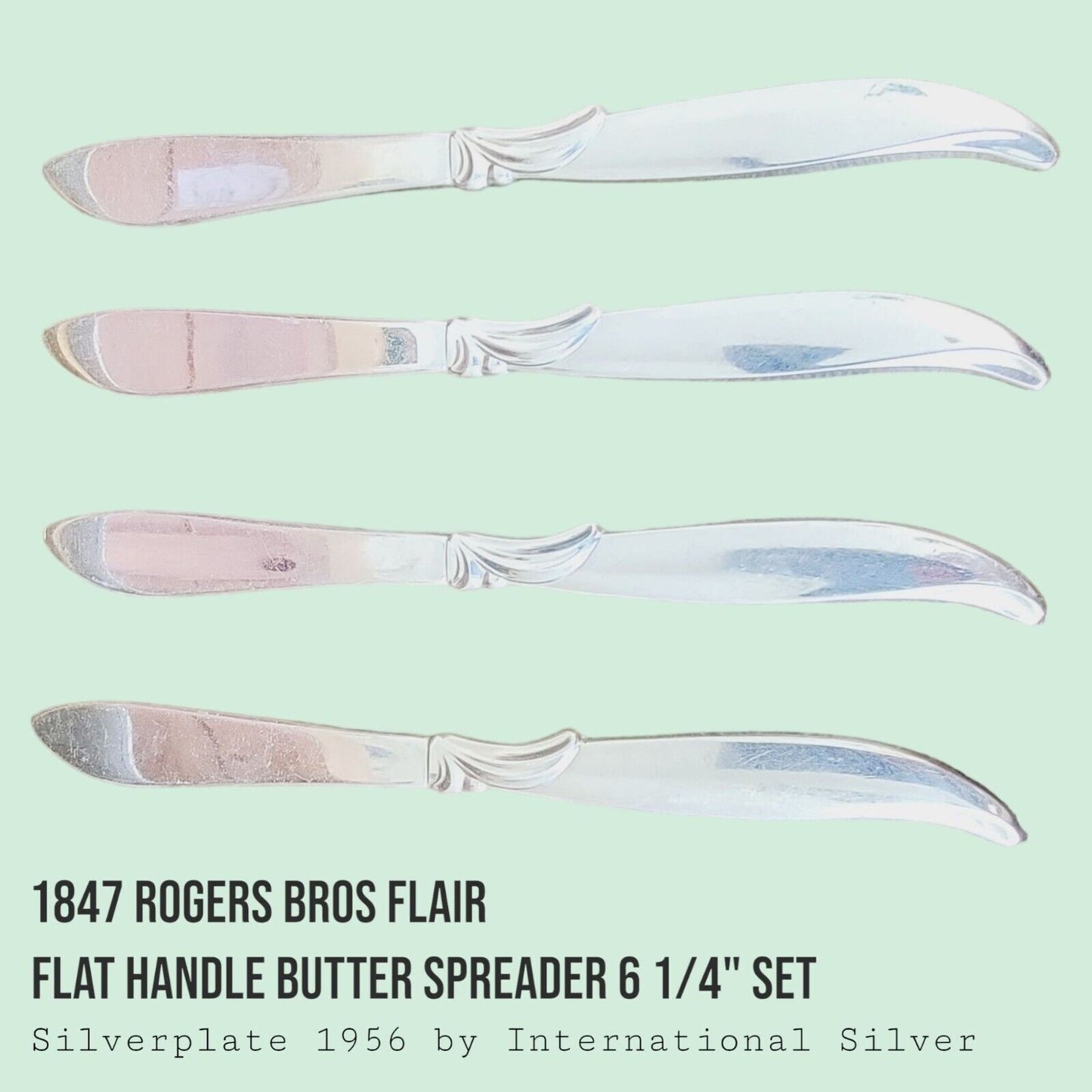 Vintage 1847 Rogers Bros FLAIR Silverplate Butter Spreaders 6 1/4" SET of 4