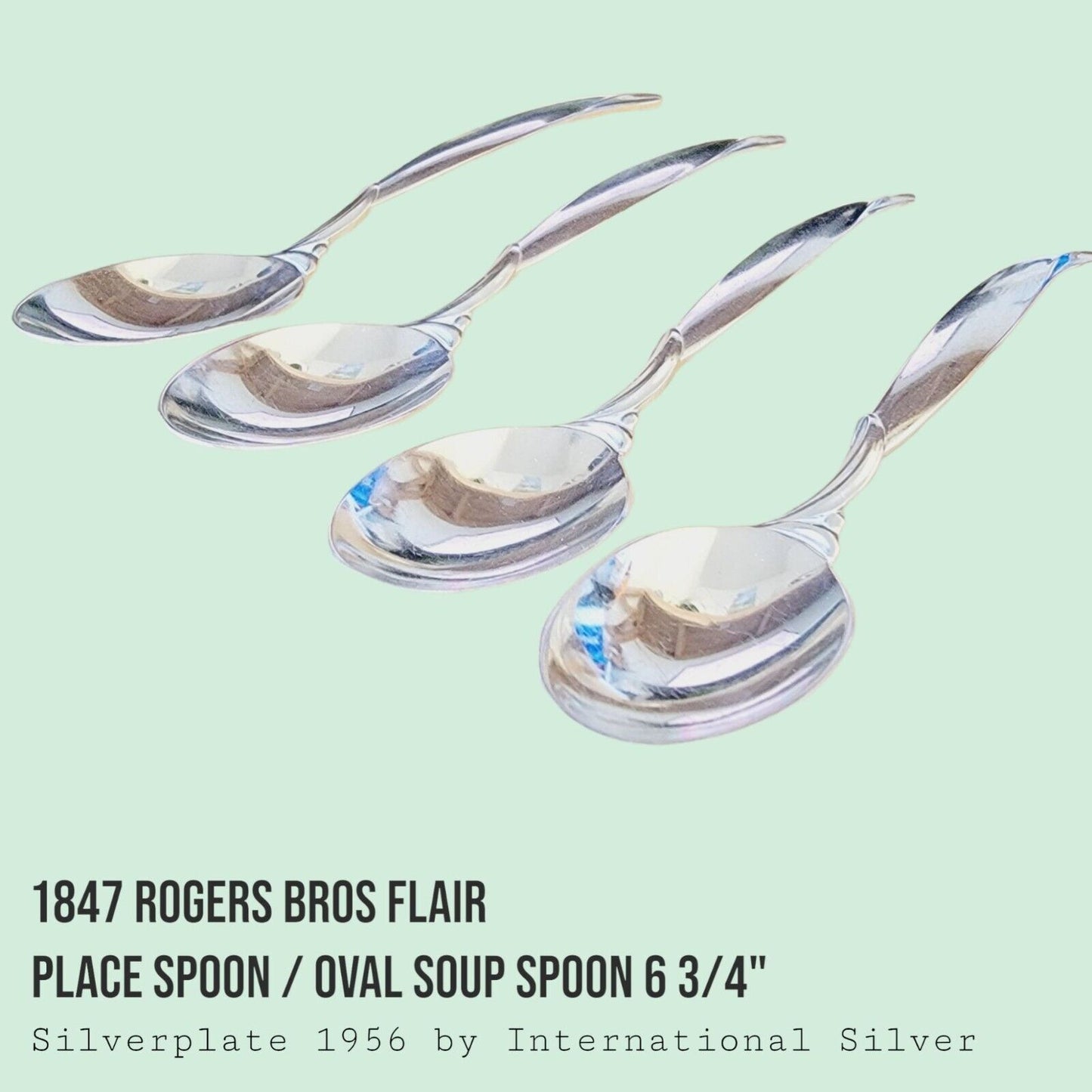 Vintage 1847 Rogers Bros FLAIR Silverplate Place Oval Soup Spoon 6 3/4" SET of 4