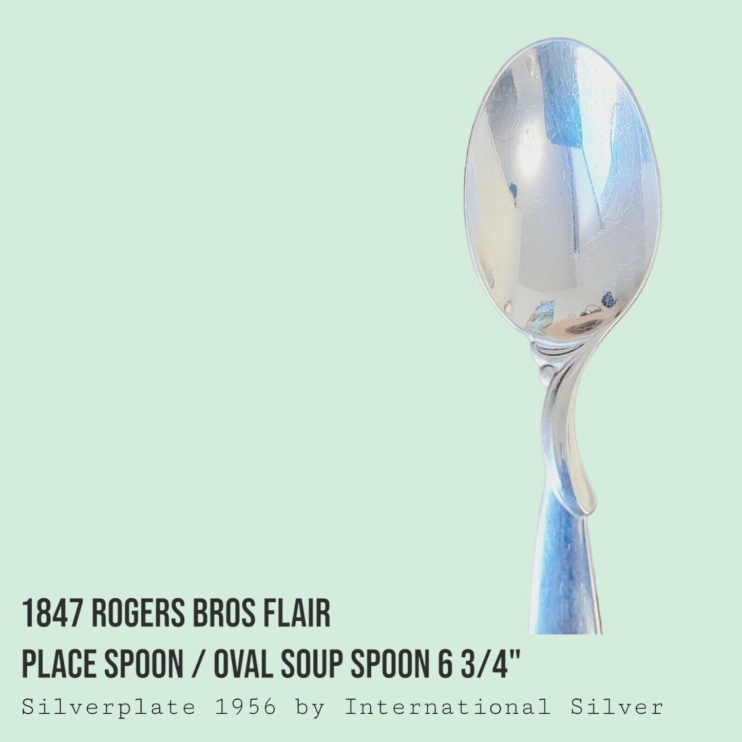 Vintage 1847 Rogers Bros FLAIR Silverplate Place Oval Soup Spoon 6 3/4" SET of 4