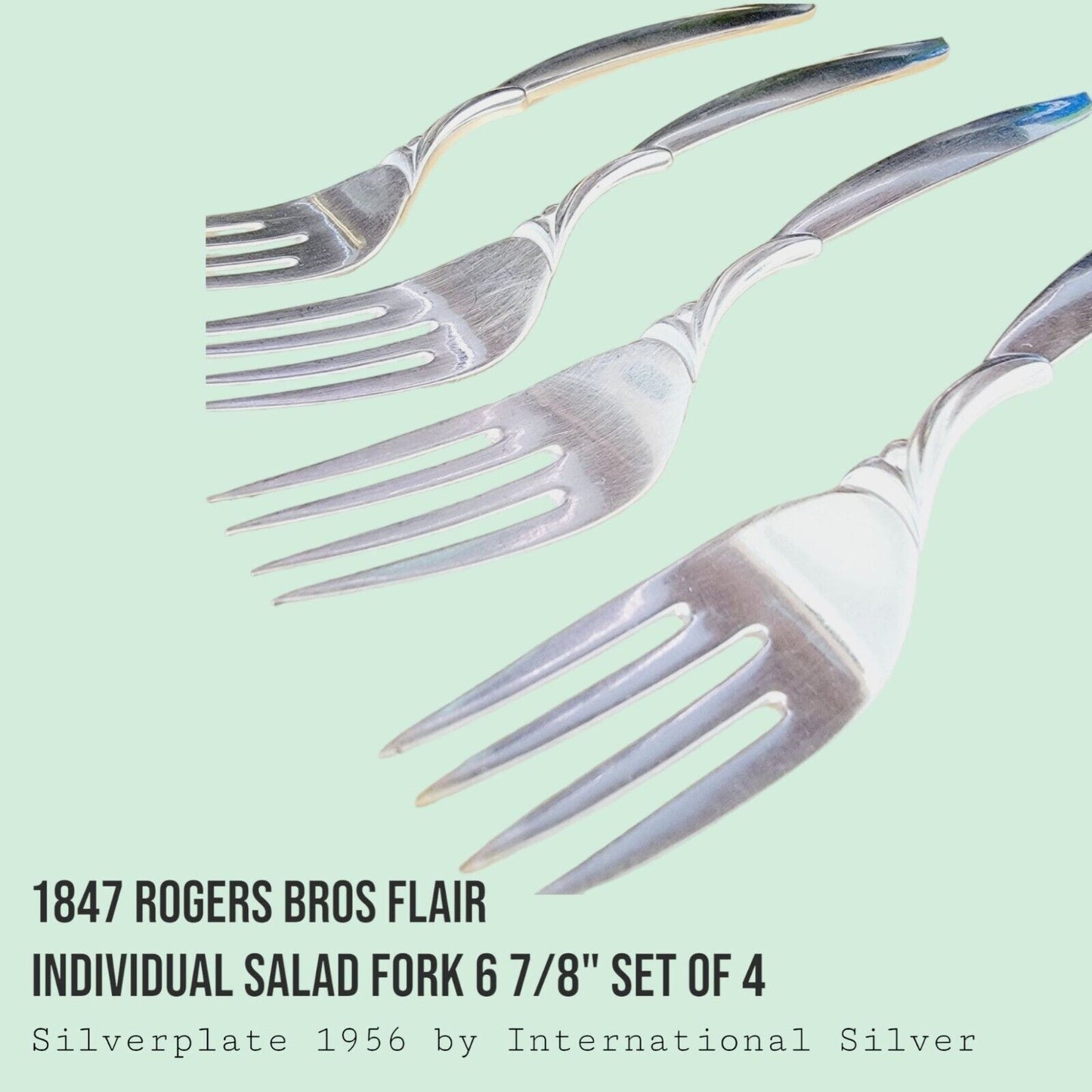 Vintage 1847 Rogers Bros FLAIR Silverplate Salad Forks 6 7/8" MCM SET of 4