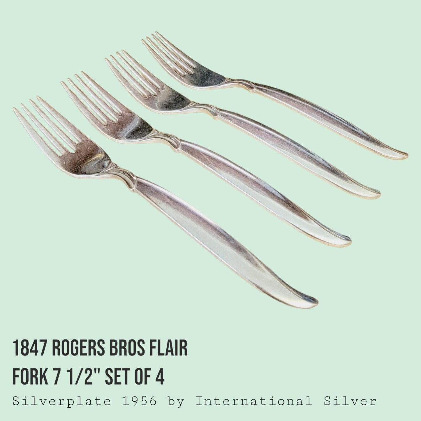 Vintage 1847 Rogers Bros FLAIR Silverplate Dinner Forks 7 1/2" MCM SET of 4
