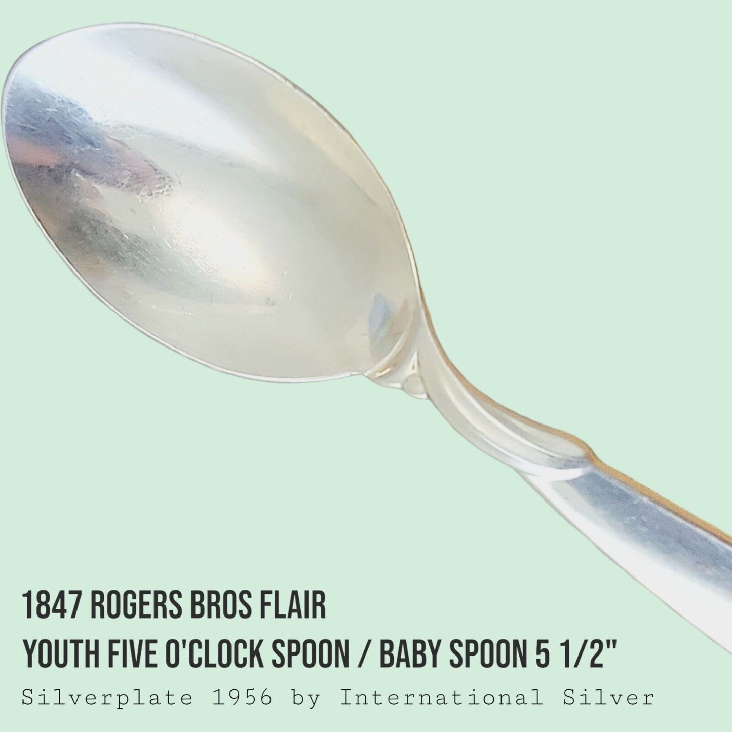 Vintage 1847 Rogers Bros FLAIR Silverplate Youth Five O'Clock Spoon 5 1/2"