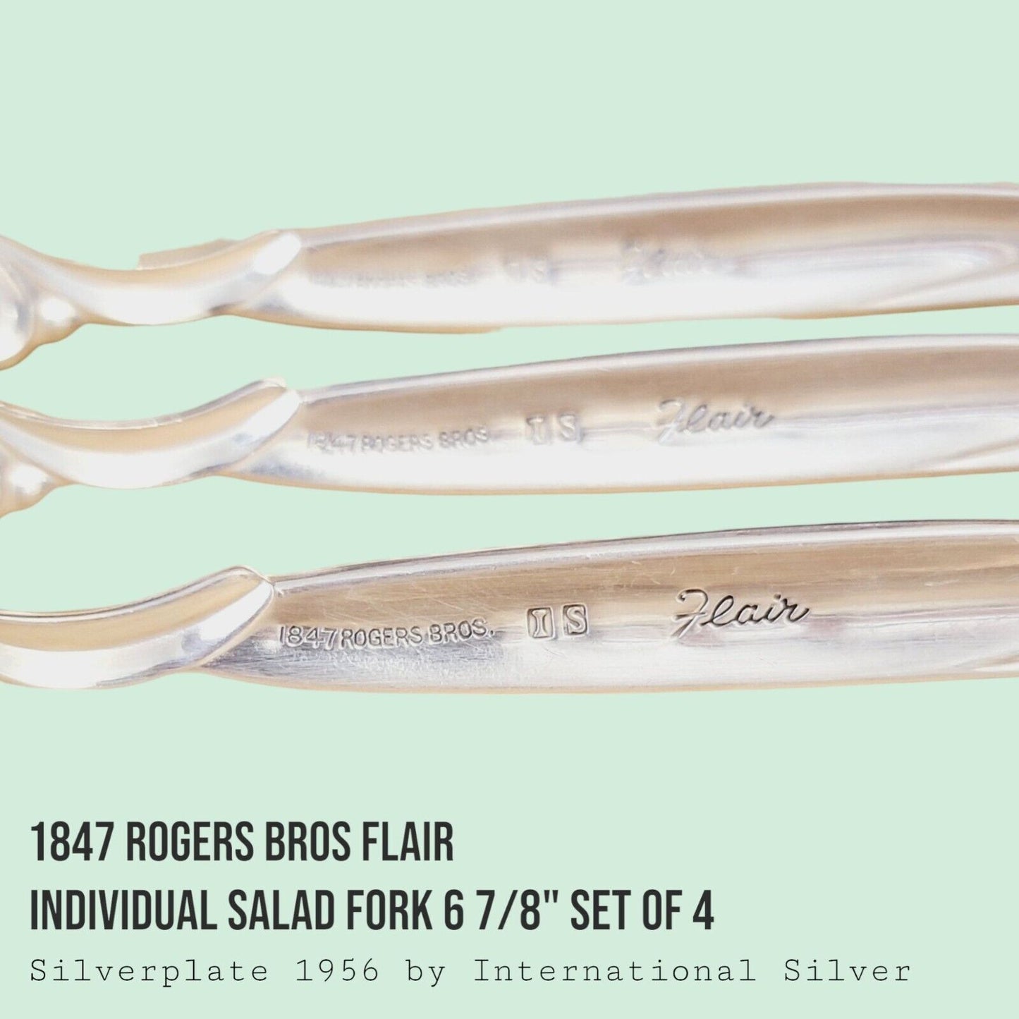 Vintage 1847 Rogers Bros FLAIR Silverplate Salad Forks 6 7/8" MCM SET of 4