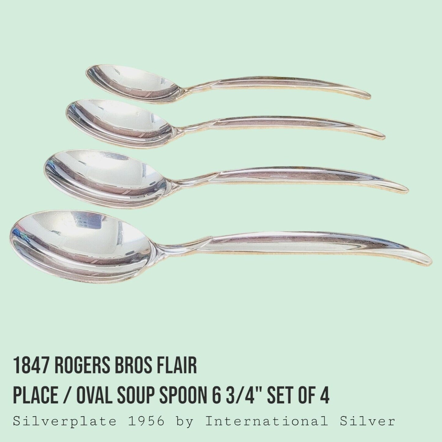 Vintage 1847 Rogers Bros FLAIR Silverplate Place Oval Soup Spoon 6 3/4" SET of 4