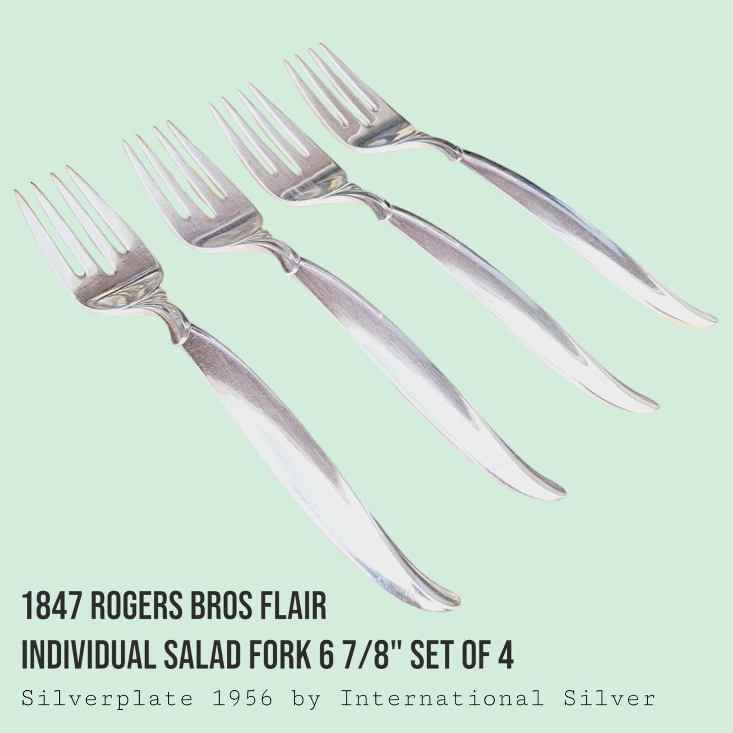 Vintage 1847 Rogers Bros FLAIR Silverplate Salad Forks 6 7/8" MCM SET of 4
